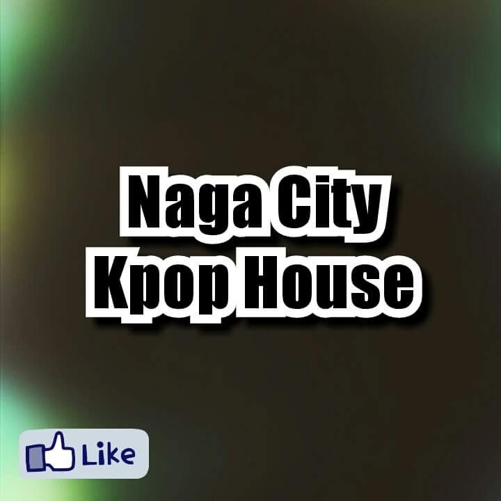Naga City Kpop House